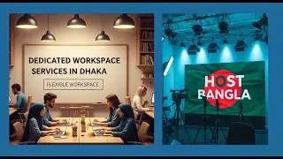 Dedicated Workspace Services in Dhaka | Flexible Workspace | Host Bangla