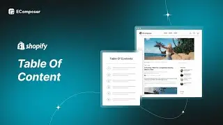 How to create Shopify Table of Contents - EComposer Completed Tutorial