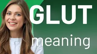 Glut • what is GLUT definition
