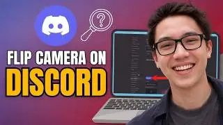 How To Flip Camera On Discord || Fix Mirrored Video || 2026 Tutorial