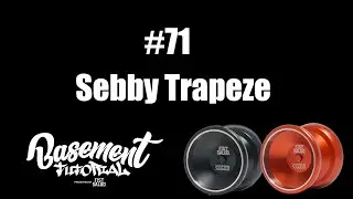 FISTSALUD Presents Basement Tutorial #71 Sebby Trapeze
