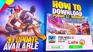 Next 3.1 Update Late Hogye 😲 PUBG Mobile Update Download Link BGMI