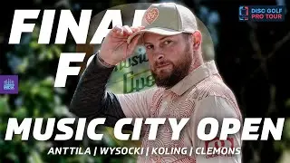 2024 Music City Open | FINALF9 | Anttila, Wysocki, Koling, Clemons | Gatekeeper Media