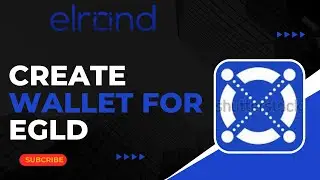 How to Create Elrond Wallet for eGLD !