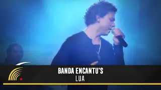Banda Encantu's - Lua - São Paulo SP: Apaixonado por Você