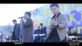Jahongir Otajonov qo'shiqlari    Alisher Islomov    BEVAFO    Samo media