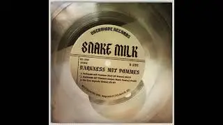 Snake Milk - Darkness Mit Pommes (DJ STOEK Edit)