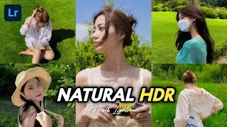 50+ PRESET LIGHTROOM | NATURAL HDR | LIGHTROOM TUTORIAL