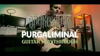 SNAKE FATHER - "Purgaliminal" (Official Guitar Playthrough)