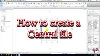 Lesson 03 - How to create a central file
