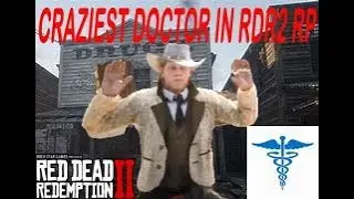 CRAZIEST DOCTOR IN SYN COUNTY RP