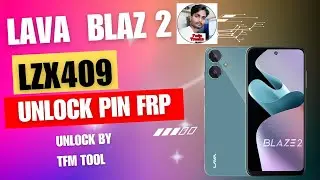 HOW TO UNLOCK LAVA BLAZ 2 FRP !LAVA LZX409-BLAZ 2 UNLOCK PIN PATTARN FRP