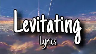 Dua Lipa - Levitating (Lyrics)