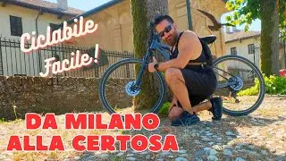 Ciclabile dell'Alzaia da Milano alla Certosa di Pavia!