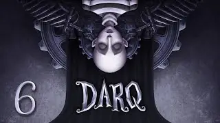 Darq | Capitulo 6