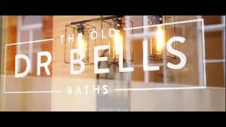 The Dr Bells Baths Promo I