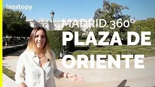 Viaje Virtual por la Plaza de Oriente de Madrid