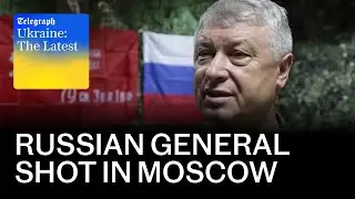 Top Russian general who ‘orchestrated’ poisonings shot in Moscow | Ukraine: The Latest