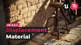 UE5.3.2 - Displacement Material