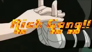 SasuNaru - Rich Gang Challenge
