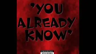 [DBK - You Already Know (Prod.By Datboykcold) ]