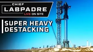 SpaceX Super Heavy 25/9 Destacking