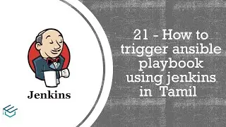 Jenkins in Tamil 21 How to Trigger ansible playbook using jenkins | CI_CD | Iaac | DevOps in Tamil