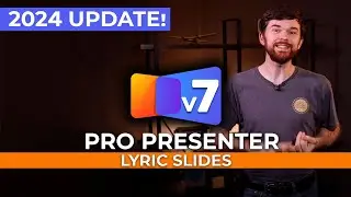 ProPresenter 7 | How to Import Songs, using Groups, and the Arrangements Editor