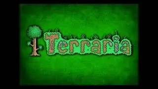 Прохождения Terraria 2 серия
