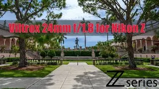 Viltrox 24 mm f/1.8 for Nikon Z