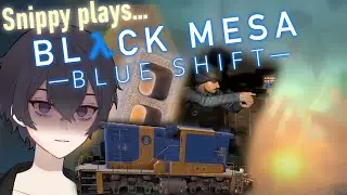 Black Mesa: Blue Shift - Had It Up To Here