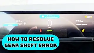 Fisker Ocean | Unable To Change Gear Selector | Gear Shift Error