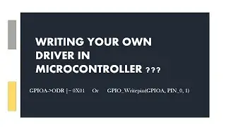 Should you write own Driver or use existing Driver library for Microcontroller ?