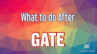 WHAT TO DO AFTER GATE | BEST ADVICE, MUST LISTEN