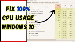 How to Fix 100 Cpu Usage Windows 10 | 100% Disk Usage Windows 10