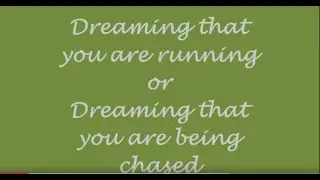 Dreaming that you are running away - Dreaming that you are being chased