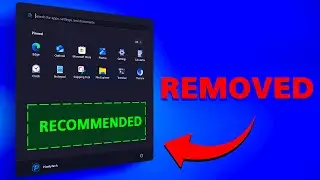 How to Remove the Recommended Section in Windows 11 - Step By Step Guide