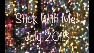 Stick With Me - Diamond Painting July 2018.