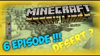 Minecraft Story Mode Episode 6 Desert !!! ?