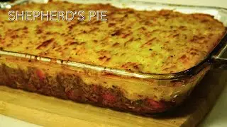 Shepherd's Pie Recipe | The Perfect Comfort Food
