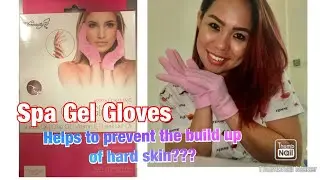 Spa Gel Gloves | Helps to prevent the build up of HARD SKIN?