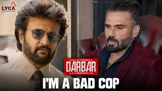 Darbar Hindi - I'm a Bad Cop | Rajinikanth | Nayanthara | Lyca Productions