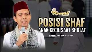 Posisi Shaf Sholat Anak Kecil di Masjid | Ustadz Abdul Somad, Lc. MA | Tanya Jawab UAS
