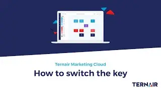 How to switch the key | Ternair Marketing Cloud