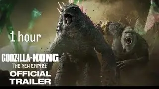 Godzilla x Kong movie trailer 1 hour