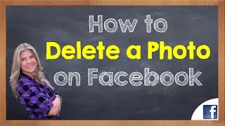 How to Delete a Photo on Facebook (Desktop Version)