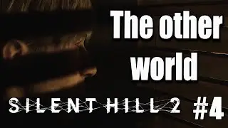 Entering the other World -  First time playing Silent Hill 2 remake