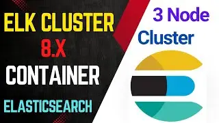 Elasticsearch cluster setup with 3 nodes | elk cluster 8x podman container