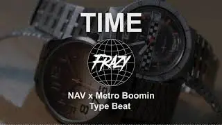 NAV x Metro Boomin Type Beat 
