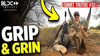 Short Truths #12: Do Grip and Grin's HURT hunting?